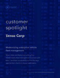 customer spotlight Sense Corp Modernizing enterprise vehicle fleet management How a data and digital consulting firm