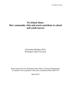 No School Alone: How community risks and assets contribute to school and youth success