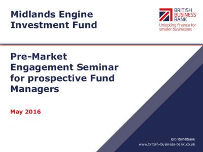 Midlands Engine Investment Fund Pre-Market Engagement Seminar for prospective Fund Managers