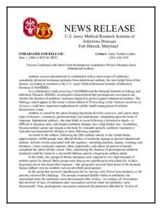 NEWS RELEASE U.S. Army Medical Research Institute of Infectious Diseases Fort Detrick, Maryland EMBARGOED FOR RELEASE: May 1, :00 P.M. EDT)