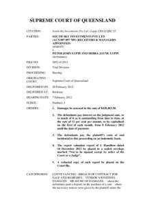 SUPREME COURT OF QUEENSLAND CITATION: South Sky Investments Pty Ltd v LuppiQSC 27  PARTIES: