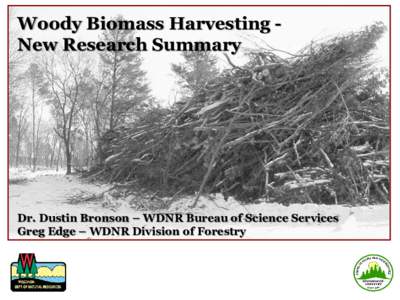Woody Biomass Harvesting - New Research Summary