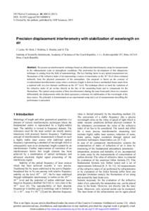 EPJ Web of Conferences 48, DOI: epjconf © Owned by the authors, published by EDP Sciences, 2013 Precision displacement interferometry with stabilization of wavelength on air