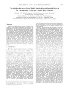 SOLA, 2009, Vol. 5, [removed], doi:[removed]sola[removed]Correlation between Inter-Model Similarities in Spatial Pattern for Present and Projected Future Mean Climate