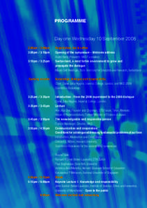 ProgramME  Day one Wednesday 10 September[removed]:00pm / 3:00pm		Registration, tea & coffee