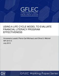 Using a Life Cycle Model to Evaluate Financial Literacy Program Effectiveness