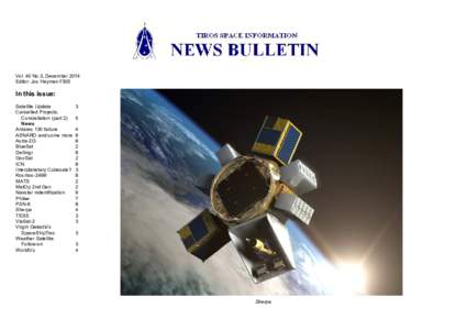 Vol. 40 No.3, December 2014 Editor: Jos Heyman FBIS In this issue: Satellite Update Cancelled Projects: