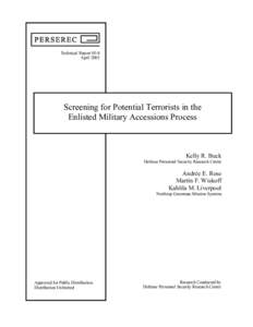 Technical Report 05-8 April 2005 Screening for Potential Terrorists in the Enlisted Military Accessions Process