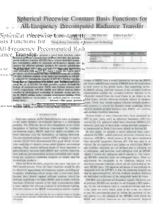 1  Spherical Piecewise Constant Basis Functions for All-Frequency Precomputed Radiance Transfer Kun Xu1