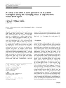 J Mar Sci Technol[removed]:133–143 DOI[removed]s00773[removed]z ORIGINAL ARTICLE  PIV study of the effect of piston position on the in-cylinder