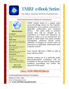 An Open Access Online Publication Technomathematics Research Foundation Editorial Advisors K.K. Aggarwal President, Computer Society of India and Ex Vice