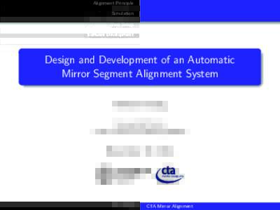 Alignment Principle Simulation Test Setup Software Development  Design and Development of an Automatic