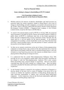 LC Paper No. CB[removed]Panel on Financial Affairs Issues relating to change in shareholding in PCCW Limited List of questions relating to issues under the purview of the Panel on Financial Affairs