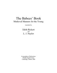 The BabeesÕ Book Medieval Manners for the Young translated by Edith Rickert and