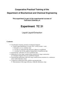 Chemistry / Nature / Separation processes / Physics / Phase transitions / Laboratory techniques / Condensed matter physics / Extraction / Liquidliquid extraction / Raffinate / Phase rule / Solubility