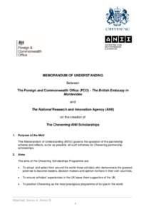 MEMORANDUM OF UNDERSTANDING Between The Foreign and Commonwealth Office (FCO) - The British Embassy in Montevideo and The National Research and Innovation Agency (ANII)