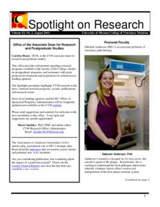 Spotlight on Research Volume XI, No. 2, August 2014 Office of the Associate Dean for Research and Postgraduate Studies