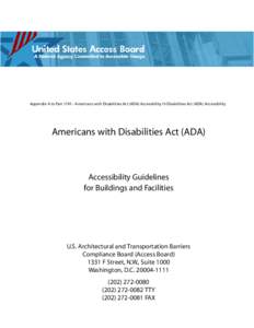 Appendix A to PartAmericans with Disabilities Act (ADA) Accessibility th Disabilities Act (ADA) Accessibility  Americans with Disabilities Act (ADA) Accessibility Guidelines for Buildings and Facilities