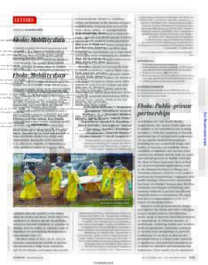 Edited by Jennifer Sills  Ebola: Mobility data UNDERSTANDING HUMAN movement and  mobility is important for characterizing,