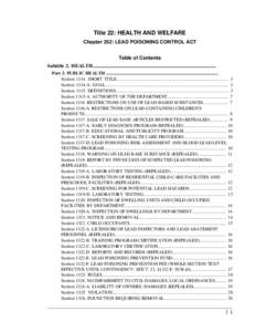 Title 22: HEALTH AND WELFARE Chapter 252: LEAD POISONING CONTROL ACT Table of Contents Subtitle 2. HEALTH.................................................................................................. Part 3. PUBLIC H