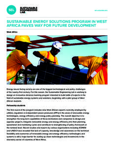 sel.columbia.edu  SUSTAINABLE ENERGY SOLUTIONS PROGRAM IN WEST AFRICA PAVES WAY FOR FUTURE DEVELOPMENT West Africa