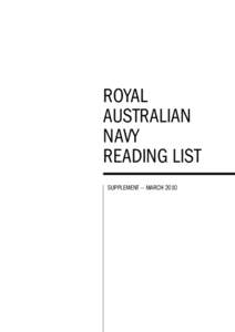 ROYAL AUSTRALIAN NAVY READING LIST SUPPLEMENT — MARCH 2010