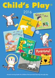Child’s PlayAward-winning books for children that promote learning through play  ®