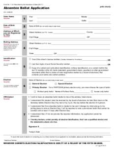 Form No. 11-A Prescribed by the Secretary of Stateprint clearly Absentee Ballot Application R.C