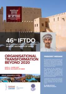 46 IFTDO TH WORLD CONFERENCE & EXHIBITION Muscat, Sultanate of Oman