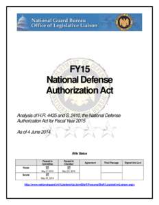 FY15 National Defense Authorization Act Analysis of H.R[removed]and S. 2410, the National Defense Authorization Act for Fiscal Year 2015 As of 4 June 2014