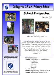 September[removed]All visitors are warmly welcomed. “Collingtree Church of England Primary School provides a good education for its pupils. They make