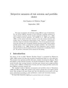 Subjective measures of risk aversion and portfolio choice Arie Kapteyn & Federica Teppa∗ September, 2001  Abstract