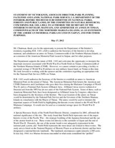 STATEMENT OF VICTOR KNOX, ASSOCIATE DIRECTOR, PARK PLANNING, FACILITIES AND LANDS, NATIONAL PARK SERVICE, U.S. DEPARTMENT OF THE INTERIOR, BEFORE THE HOUSE SUBCOMMITTEE ON NATIONAL PARKS, FORESTS AND PUBLIC LANDS, OF THE