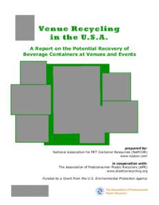 Venue Recycling in the U.S.A.