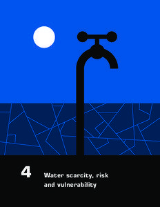 4  Water scarcity, risk