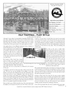 Spring/Summer 2005 Volume 14, Issue 2 SUMMIT HUTS ASSOCIATION  HUTMASTERS’ JOURNAL