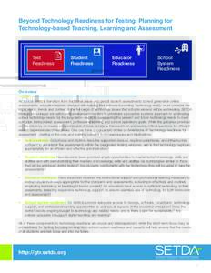 Beyond Technology Readiness for Testing: Planning for Technology-based Teaching, Learning and Assessment Test Readiness