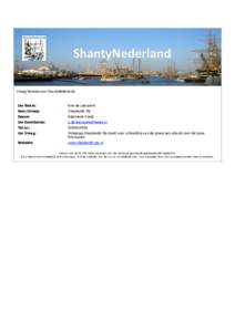 Vraag/Verzoek aan ShantyNederland:  Uw Naam: Arie de Leeuwerk