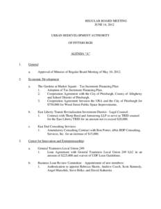 REGULAR BOARD MEETING JUNE 14, 2012 URBAN REDEVELOPMENT AUTHORITY OF PITTSBURGH AGENDA “A”