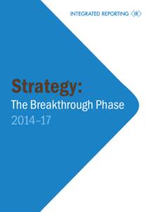 Strategy:  The Breakthrough Phase 2014–17  Strategy: The Breakthrough Phase 2014–17