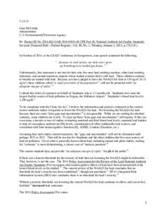 Gina McCarthy Administrator U.S. Environmental Protection Agency Re: Docket ID No. EPA-HQ-OARCFR Part 50, National Ambient Air Quality Standards for Lead; Proposed Rule - Federal Register / Vol. 80