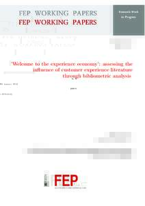 n. 481 January 2013 ISSN:  ’Welcome to the experience economy’: assessing the influence of customer experience literature through bibliometric analysis