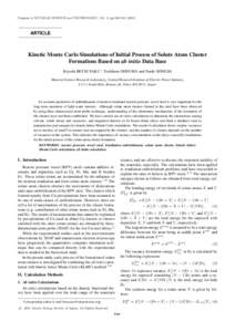 Progress in NUCLEAR SCIENCE and TECHNOLOGY, Vol. 2, ppARTICLE Kinetic Monte Carlo Simulations of Initial Process of Solute Atom Cluster Formations Based on ab initio Data Base