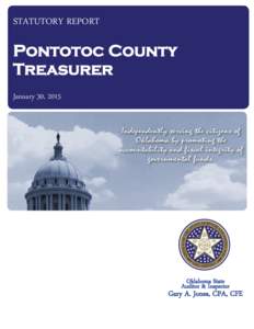 STATUTORY REPORT  Pontotoc County Treasurer January 30, 2015