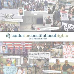 Use social media and share the news. Follow @theCCR on Twitter and retweet us. Like “Center for Constitutional Rights” on Facebook and share our posts. Subscribe to