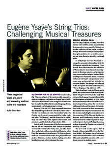 PLAY  |  MASTER CLASS  lebrecht music and art Eugène Ysaÿe’s String Trios: Challenging Musical Treasures