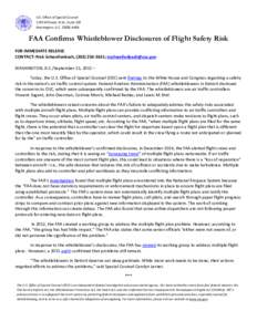 U.S. Office of Special Counsel 1730 M Street, N.W., Suite 218 Washington, D.CFAA Confirms Whistleblower Disclosures of Flight Safety Risk FOR IMMEDIATE RELEASE