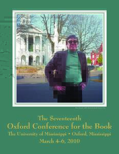Barry Hannah, 1985, Portrait by Maude Schuyler Clay  The Seventeenth Oxford Conference for the Book The University of Mississippi • Oxford, Mississippi