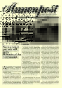 Die Zeitung für das Annenviertel Ausgabe 1 / September 09 Was die Annenpost sein soll, auch: Holunderzeit im