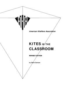 American Kitefliers Association  KITES IN THE CLASSROOM REVISED EDITION